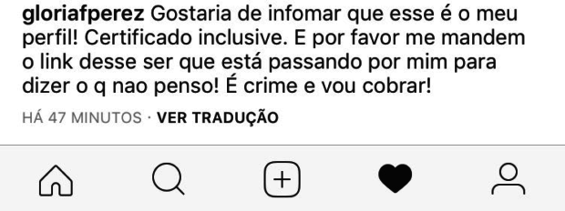 Gloria Perez comenta postagem de perfil fake