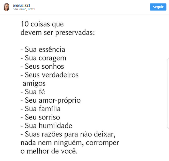 Frase reflexiva postada por Ana Lúcia Vilela (Reprodução: Instagram)