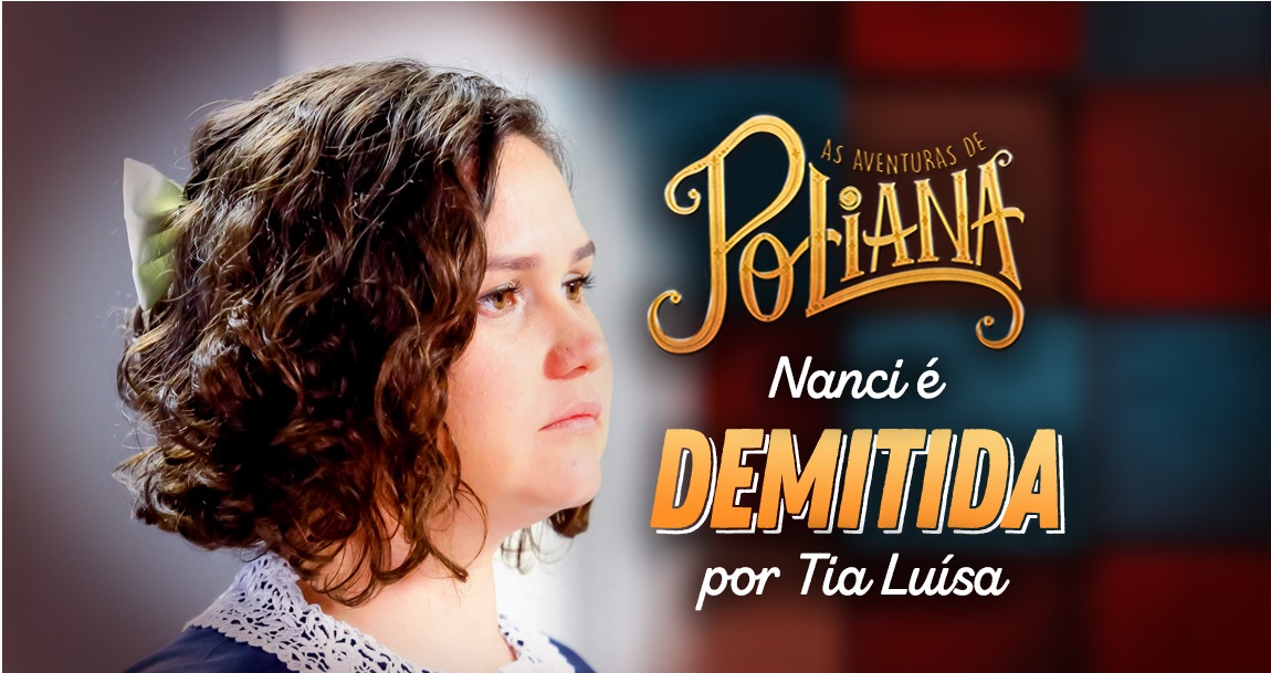 Nanci em As Aventuras de Poliana (Reprodução: SBT)