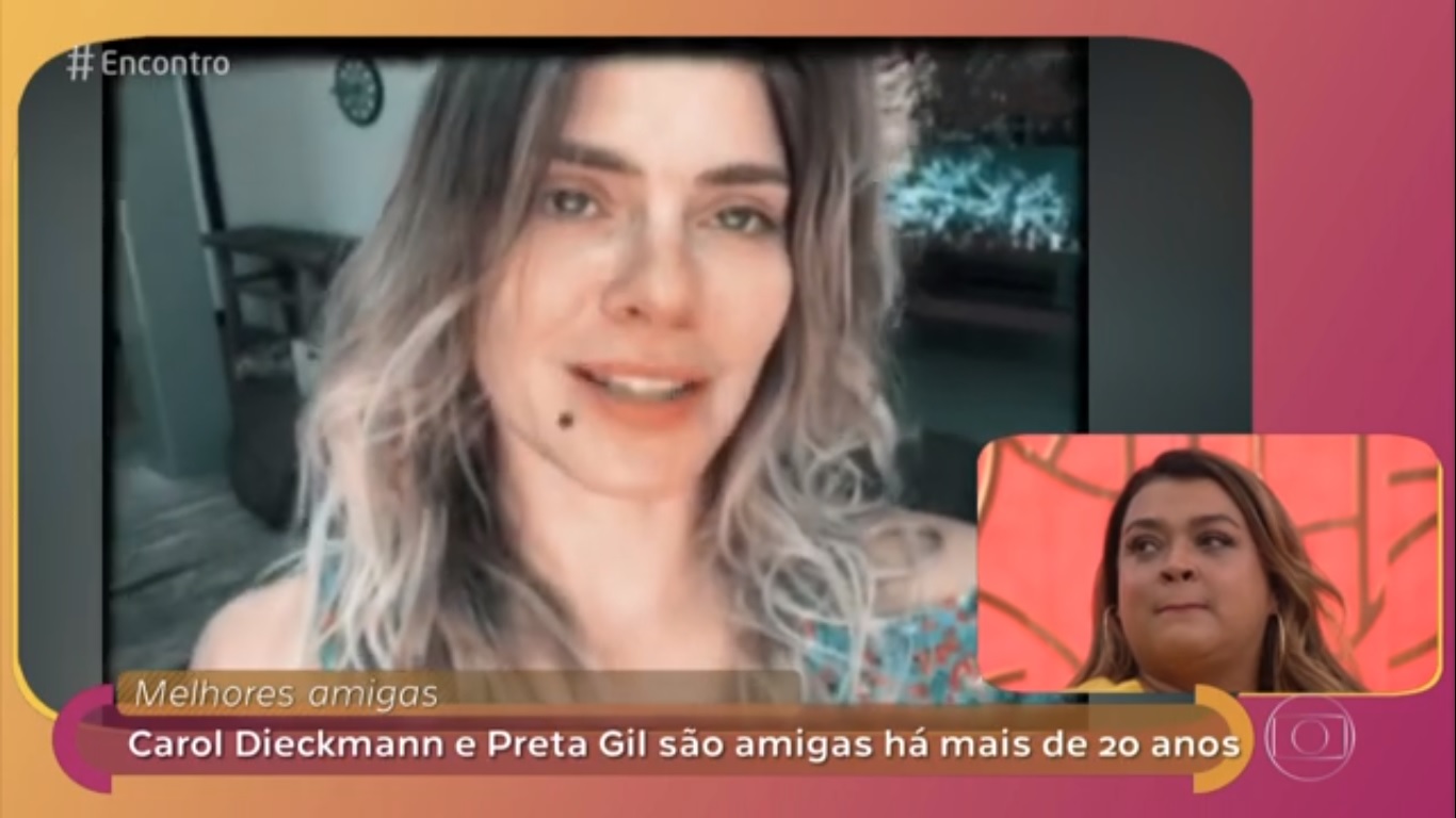 Carolina Dieckmann e Preta Gil no Encontro