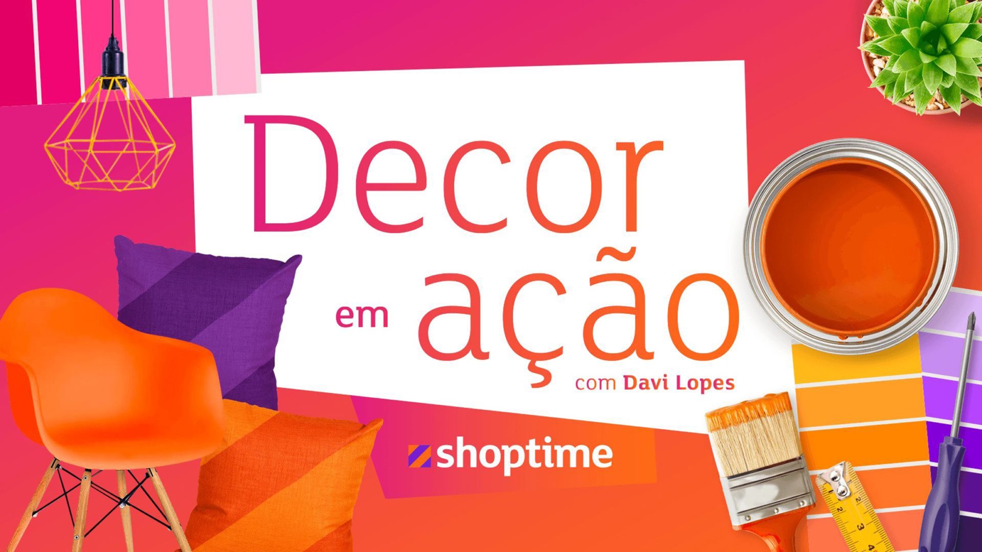 O programa Decor em Ação será comandado por Davi Lopes