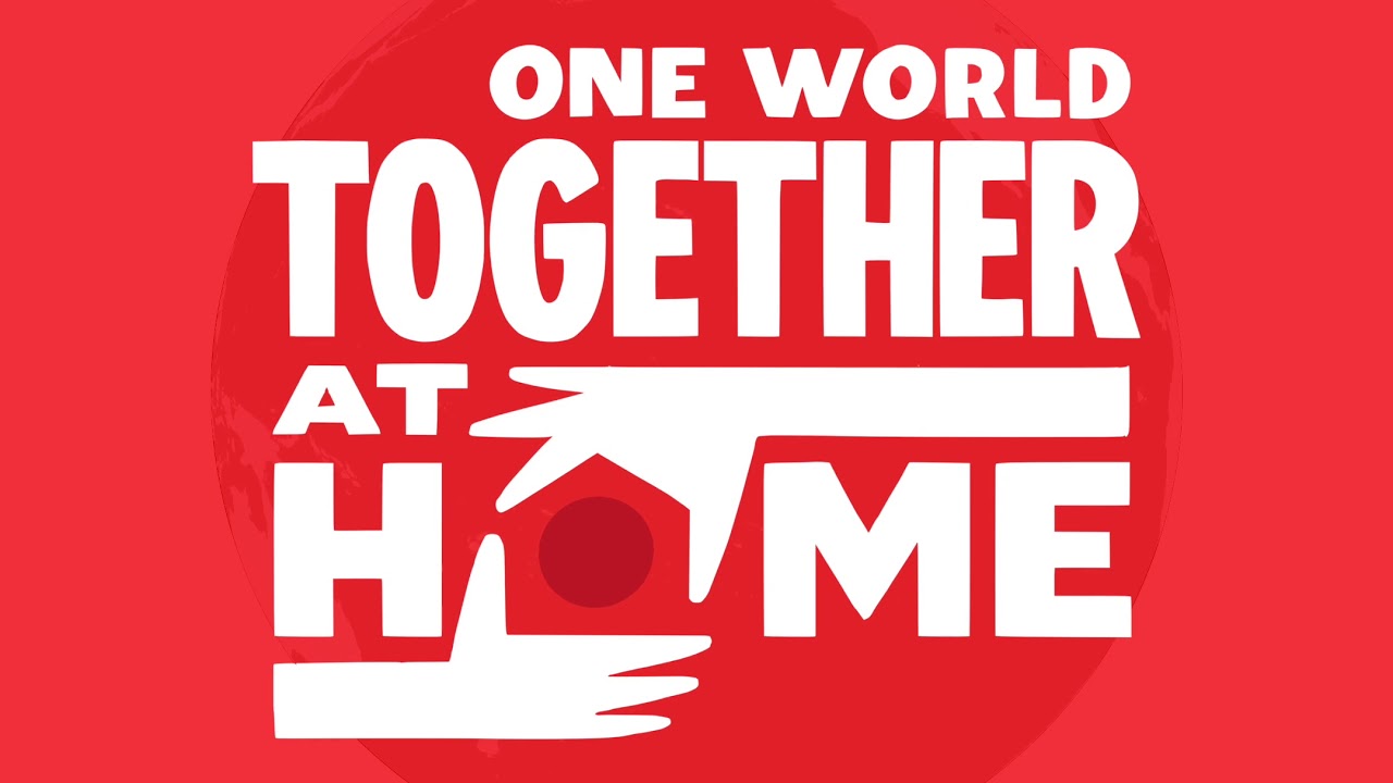 One World: Together At Home