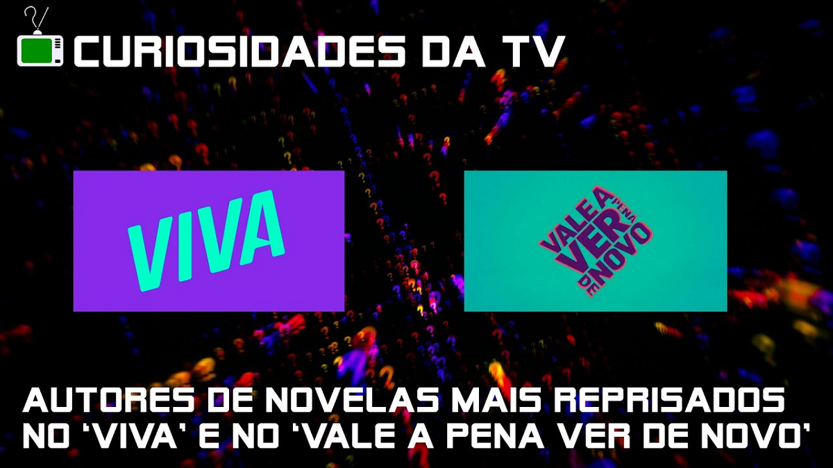 10 anos de Viva e 40 anos de Vale a Pena Ver de Novo