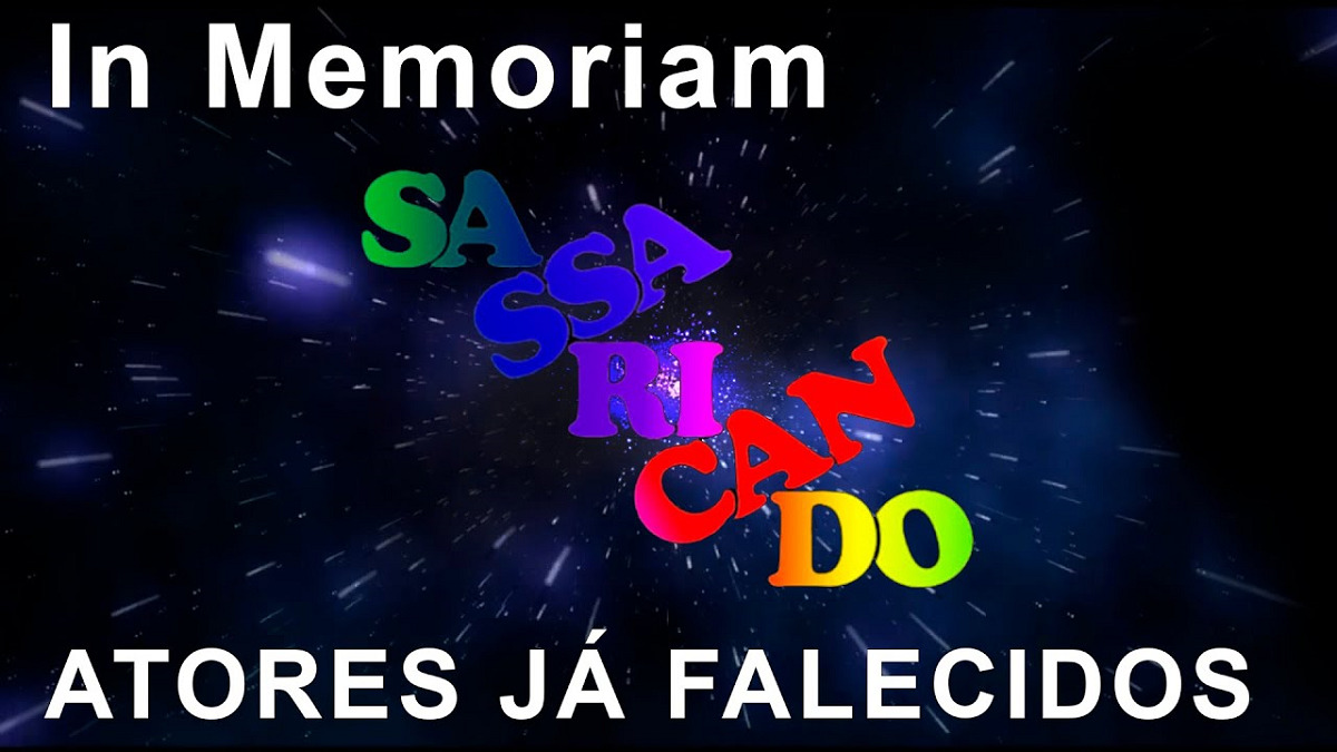 In Memoriam da novela Sassaricando