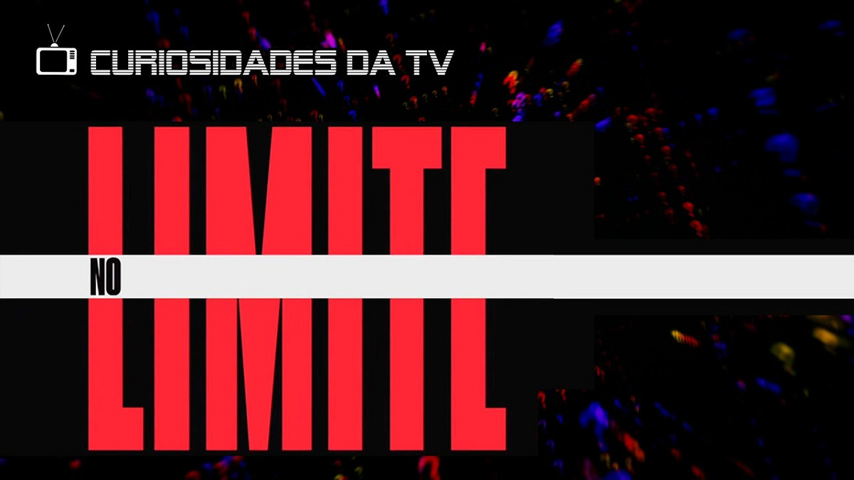 Curiosidades da TV fala sobre o No Limite