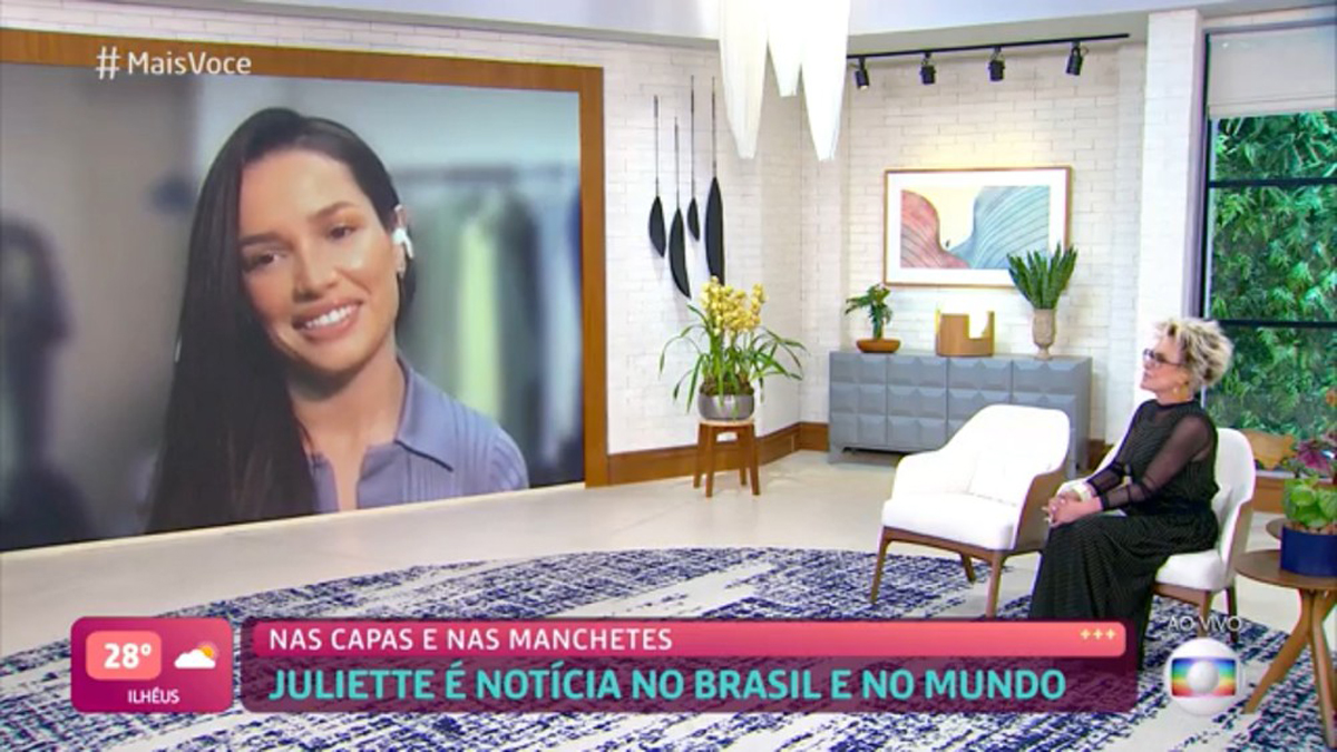Juliette e Ana Maria Braga no Mais Você