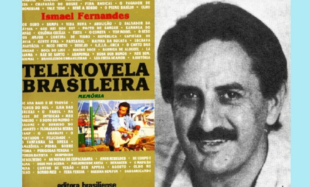 Memória da Telenovela Brasileira, livro do jornalista Ismael Fernandes