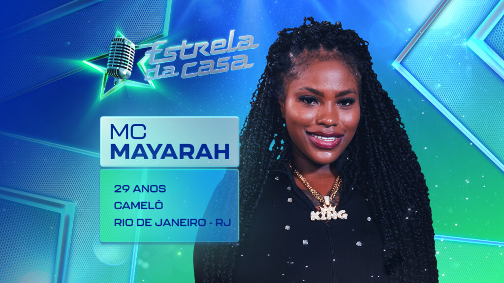 MC Mayarah, do Estrela da Casa