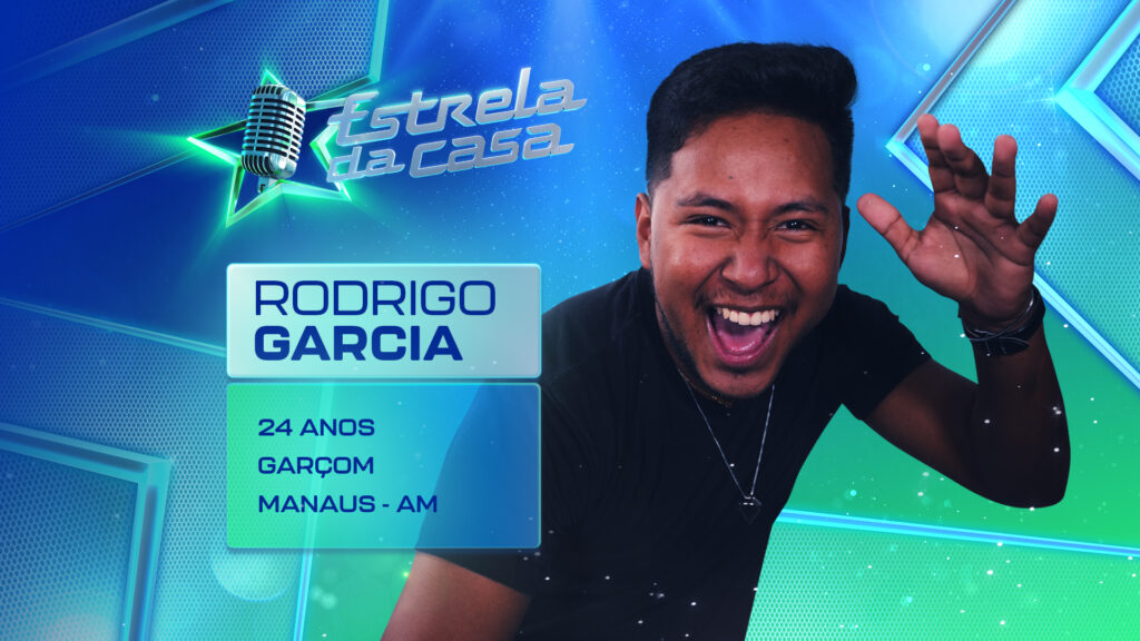 Rodrigo Garcia, do Estrela da Casa