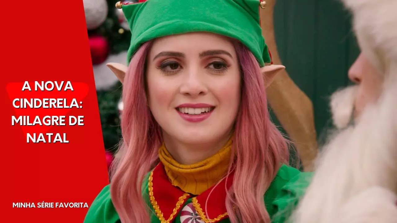 A Nova Cinderela – Milagre de Natal