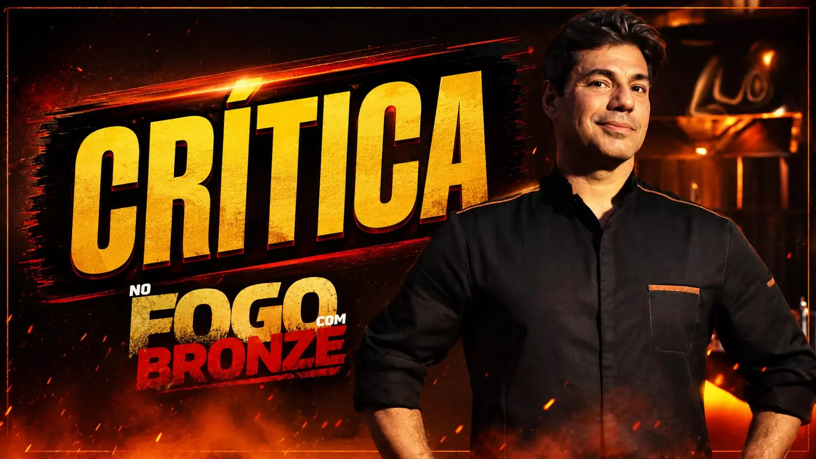 Crítica No Fogo com Bronze