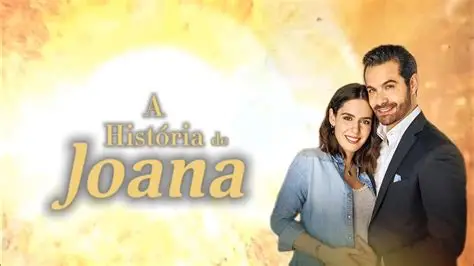 Estreia da novela A História de Joana