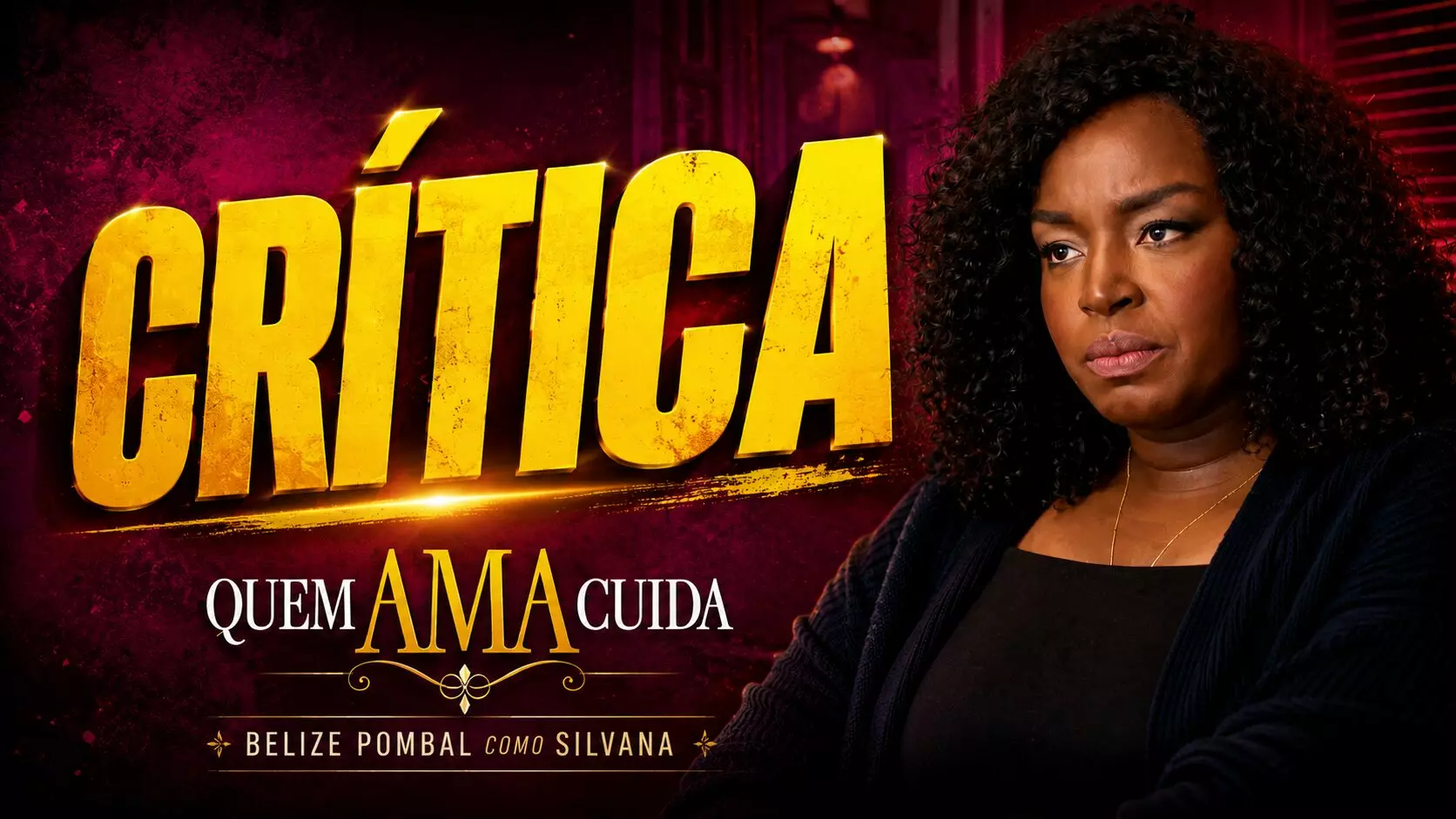 Crítica Belize Pombal como Silvana