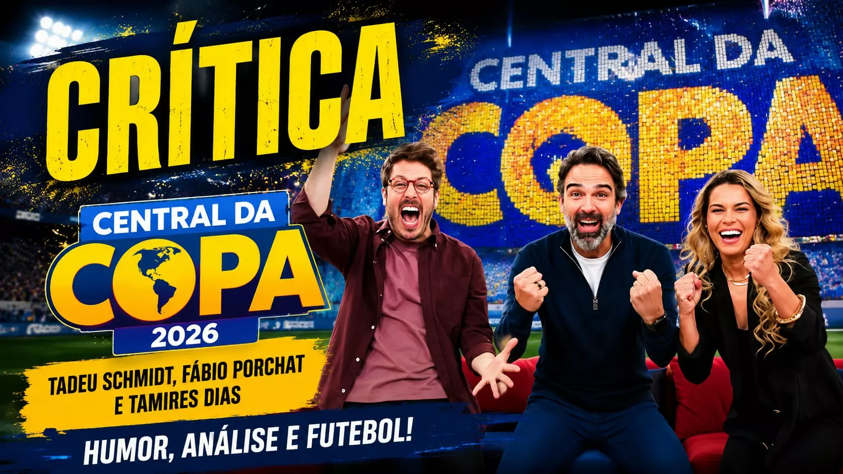 Crítica Central da Copa 2026