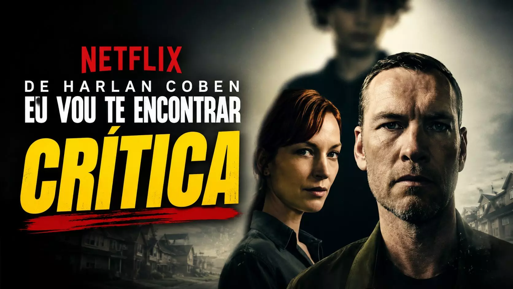 Crítica Eu Vou Te Encontrar