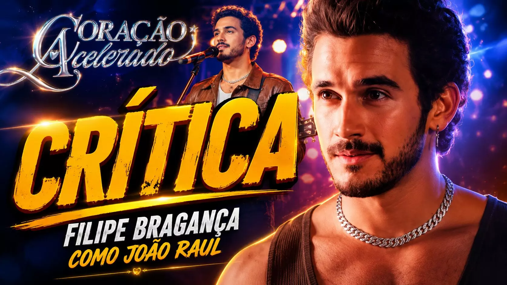 Crítica Filipe Bragança como João Raul em Coração Acelerado