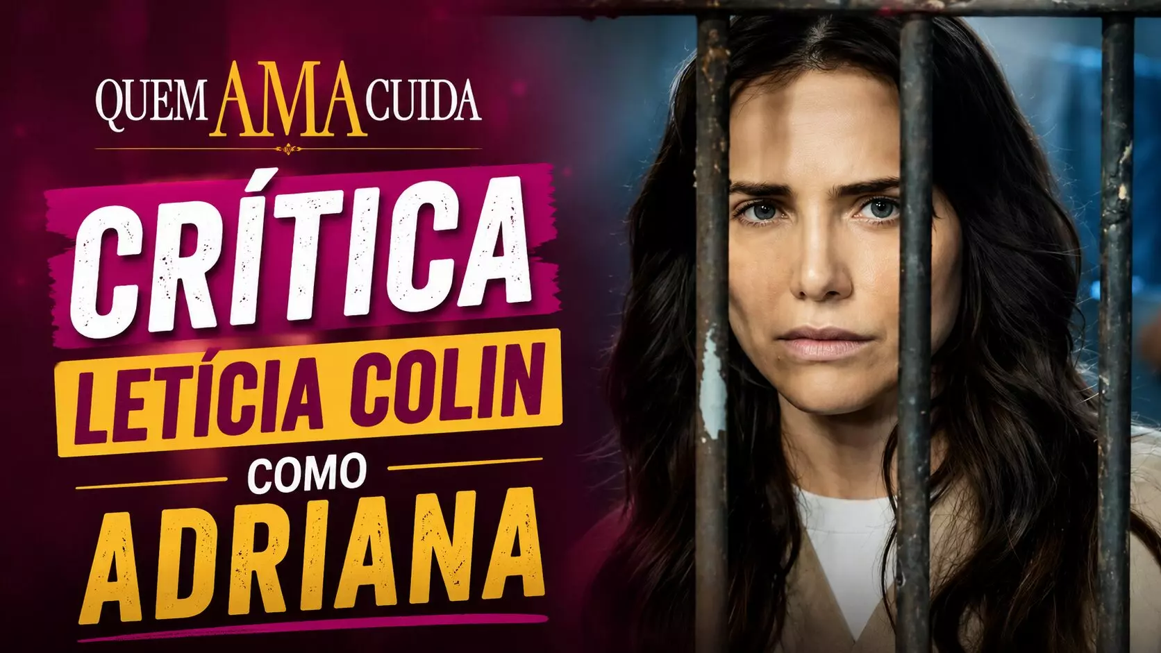 Crítica Letícia Colin como Adriana