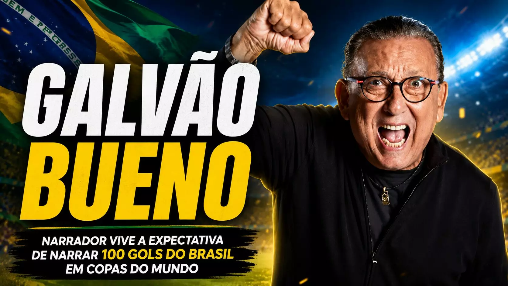 Galvão Bueno 100 gols do Brasil na Copa