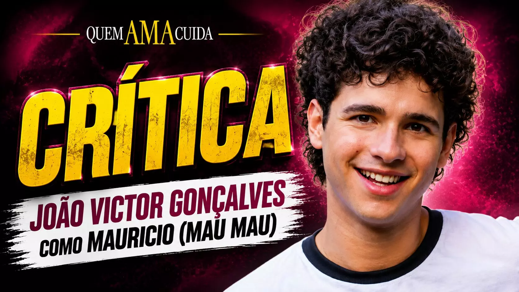 João Victor como Mau Mau