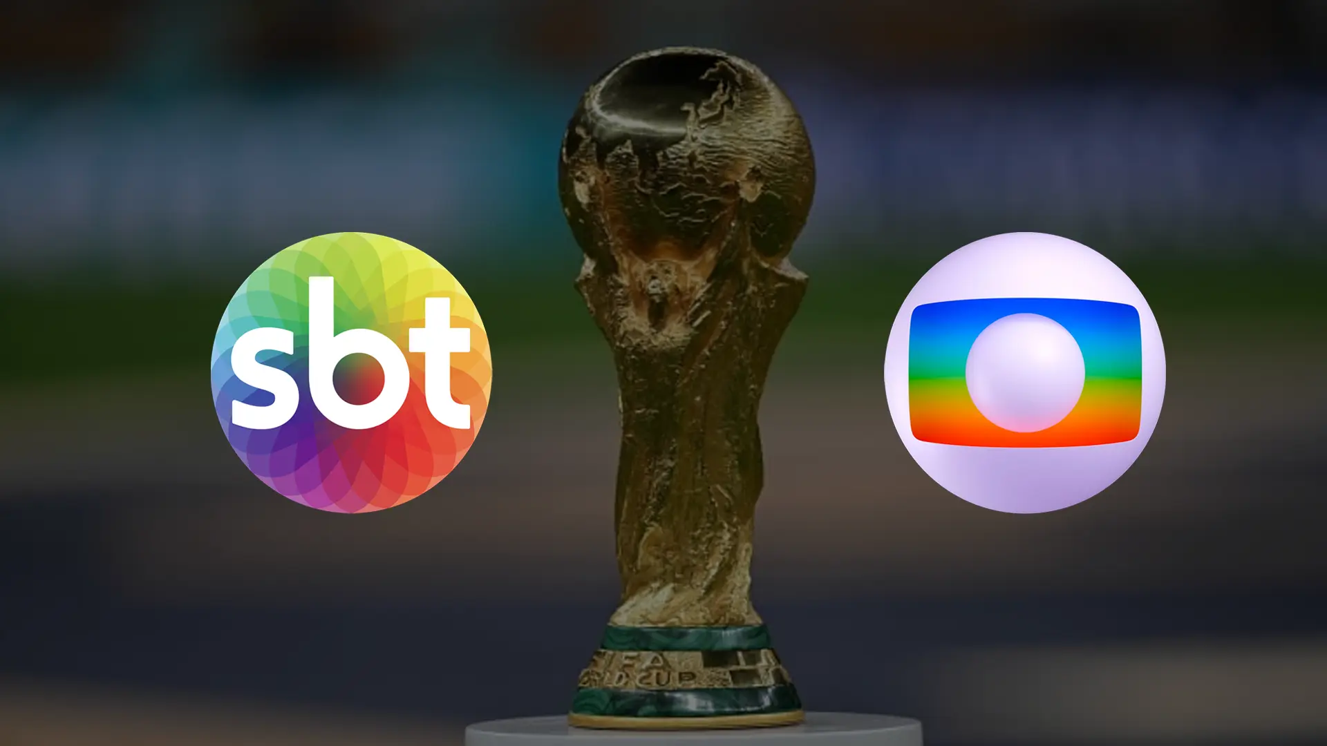 Globo e SBT na Copa do Mundo 2026